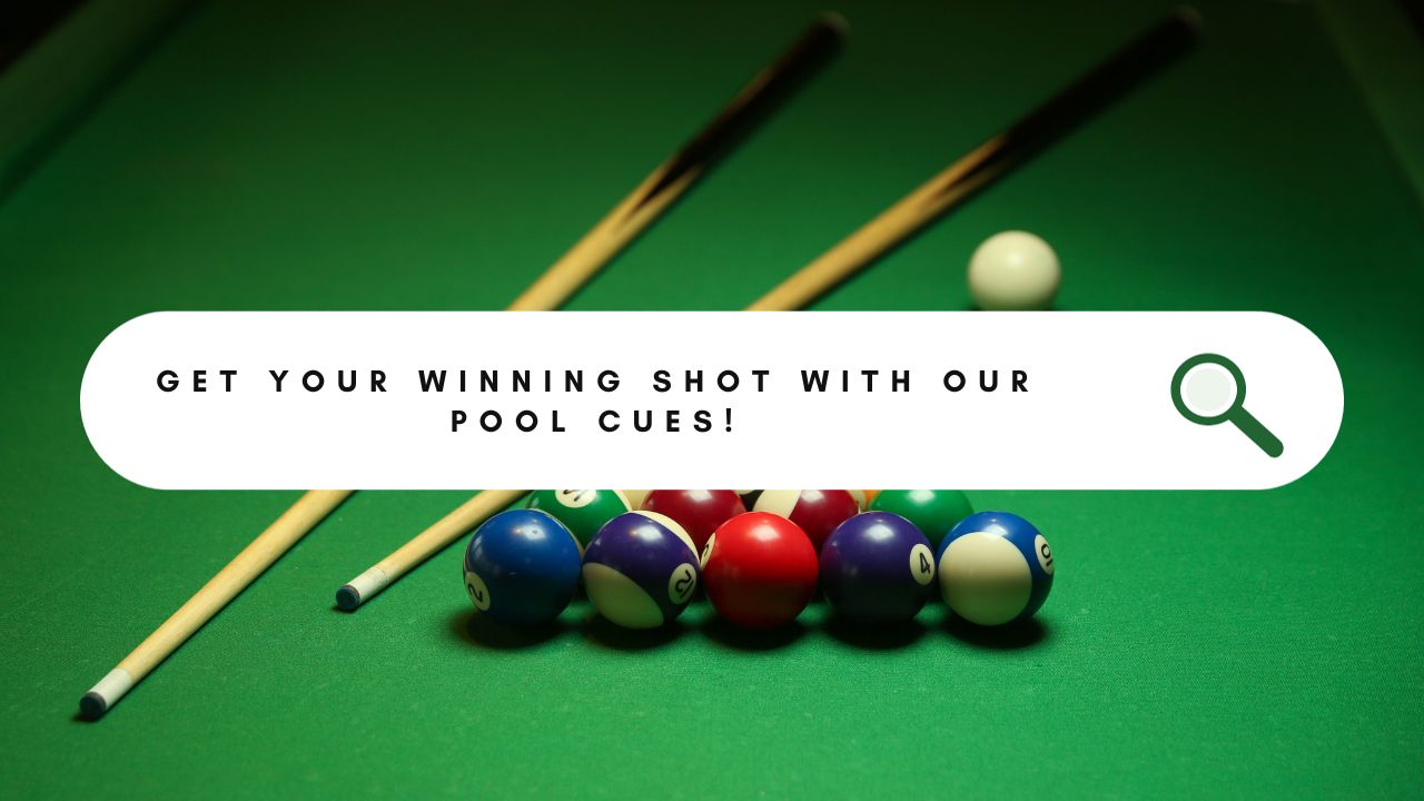 What is the Secret to Finding the Perfect Pool Cue? 